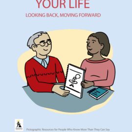 Your Life: Looking Back, Moving Forward